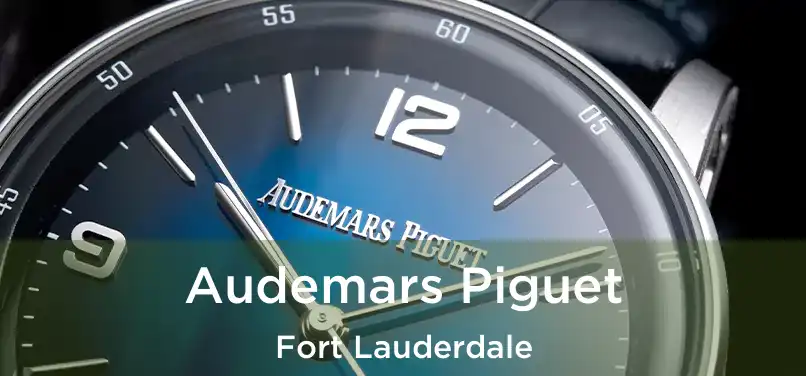  Audemars Piguet Fort Lauderdale