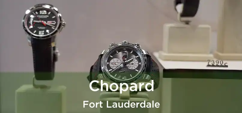  Chopard Fort Lauderdale