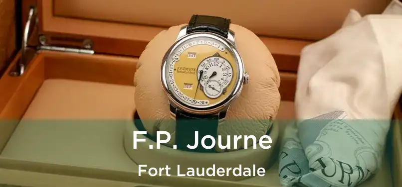  F.P. Journe Fort Lauderdale