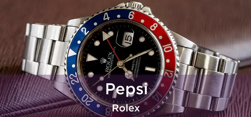  Pepsi Rolex